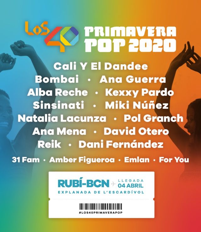 Cartell previst de Los 40 Primavera Pop per al 4 d'abril, que ha quedat ajornat fins al 21 de juny