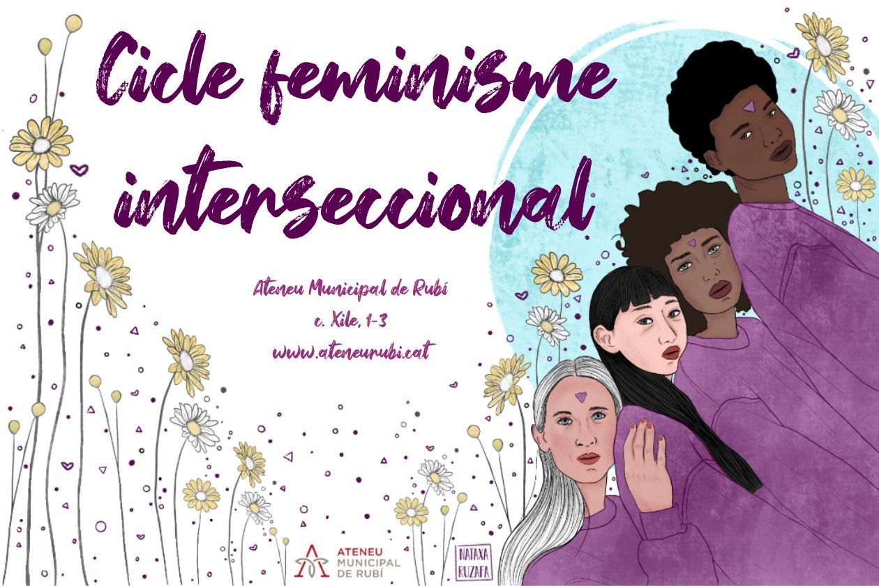 L'Ateneu de Rubí posa en marxa un nou projecte: el Cicle de Feminisme Interseccional. FOTO: Ateneu de Rubí