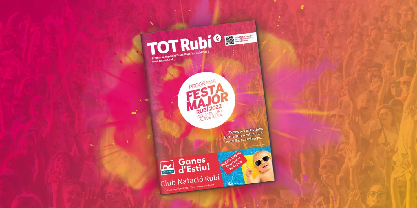 Portada de la revista del TOT Rubí amb motiu de la Festa Major 2022