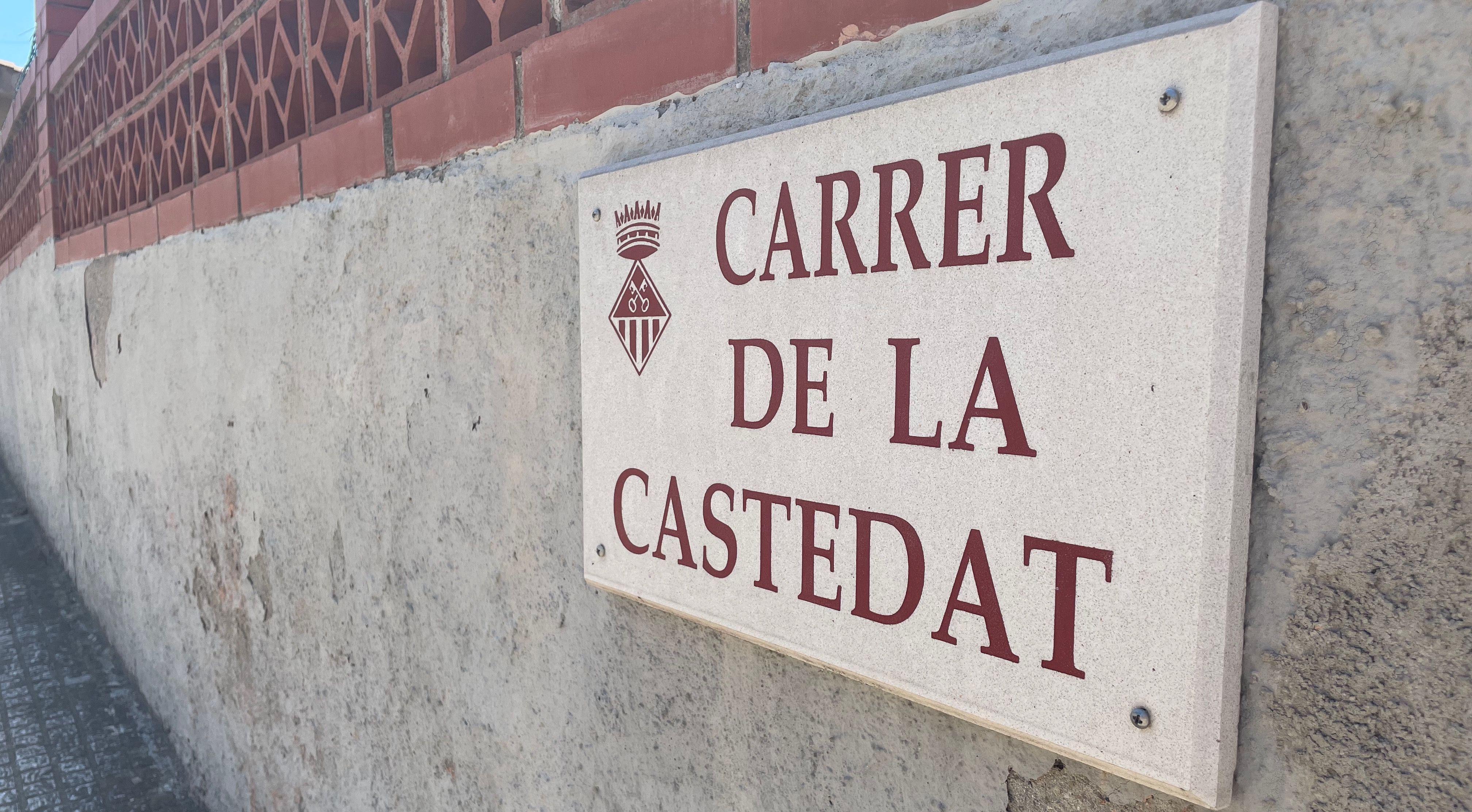 Carrer de la Castedat. FOTO: Redacció