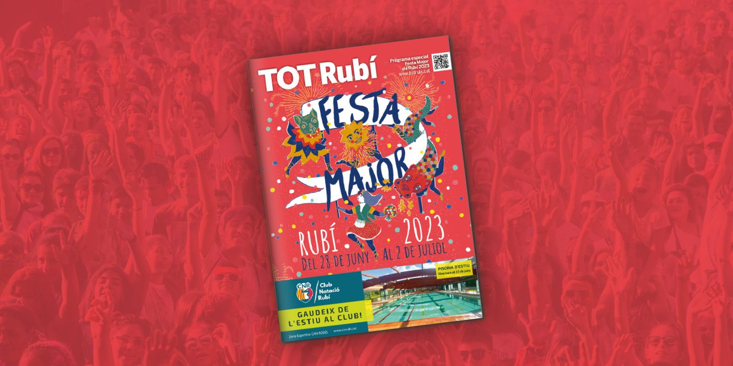Portada del programa de Festa Major del TOT Rubí 2023