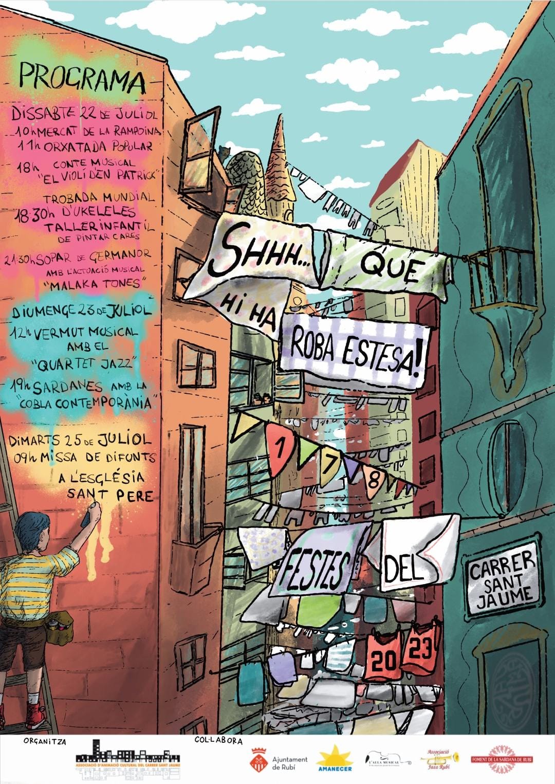 'Shhh... Que hi ha roba estesa' és la temàtica principal, que representa el vincle del veïnat i la comunitat. FOTO: Cedida