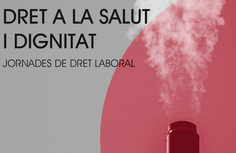 Imatge de les Jornedes de Dret Laboral, Dret a la Salut i Dignitat FOTO: Cedida