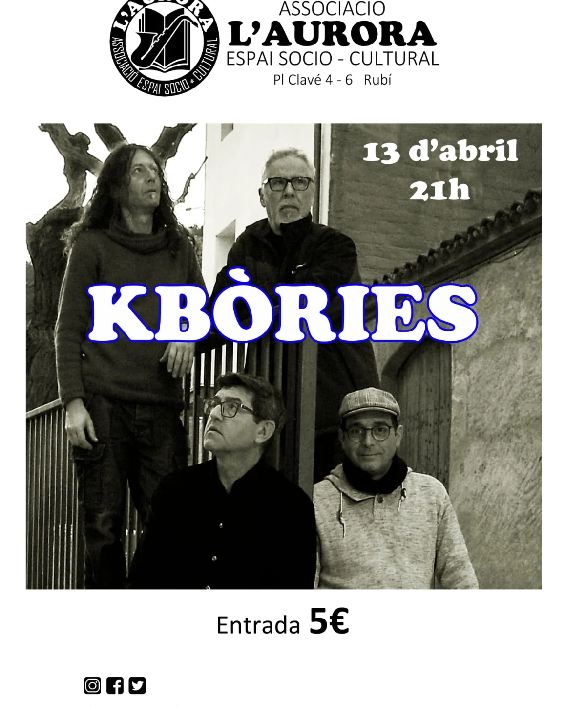 Kbòries en concert a l'Espai Sociocultural l'Aurora