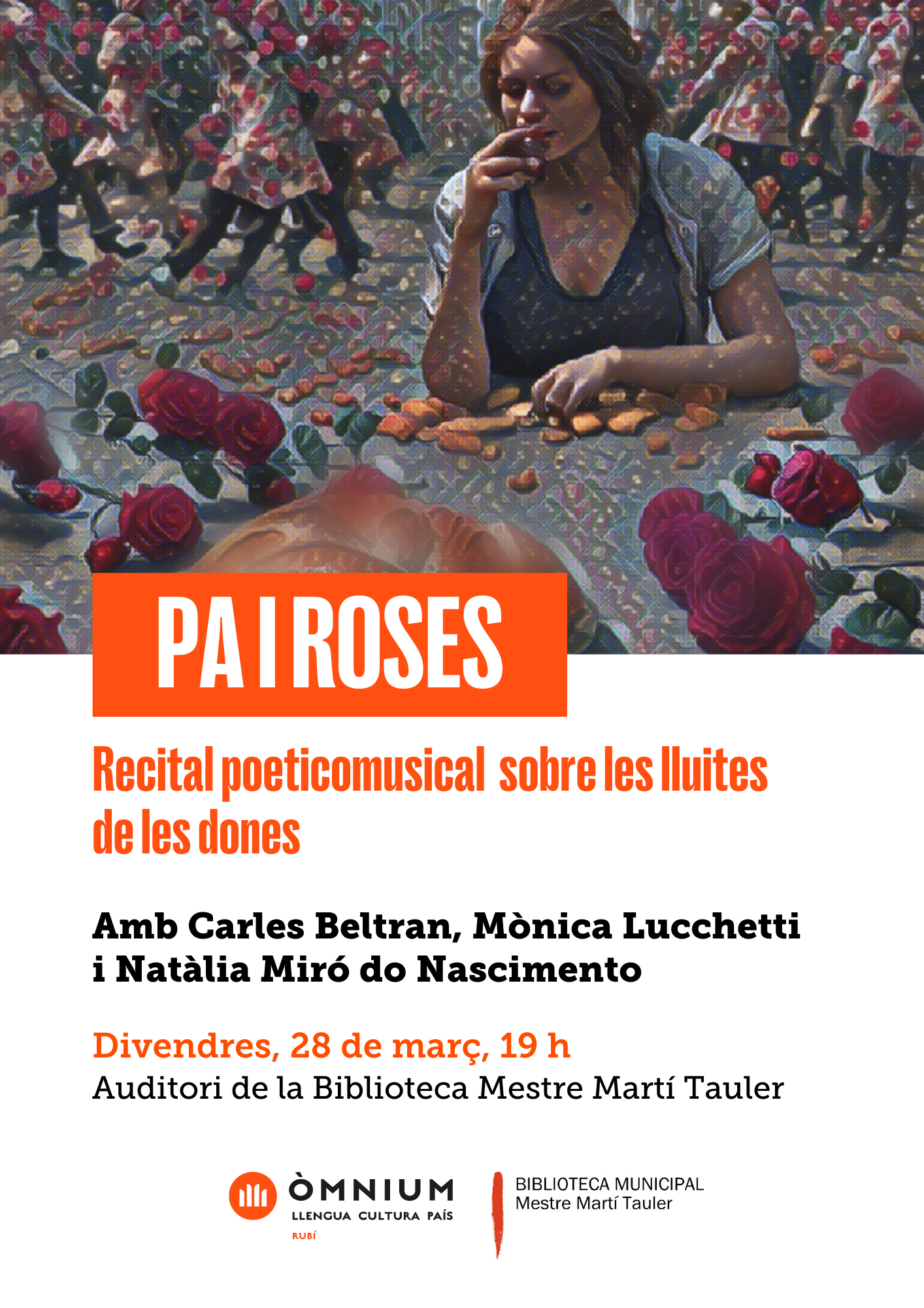 Cartell de l'espectacle "Pa i roses" Cartell de l'espectacle "Pa i roses"