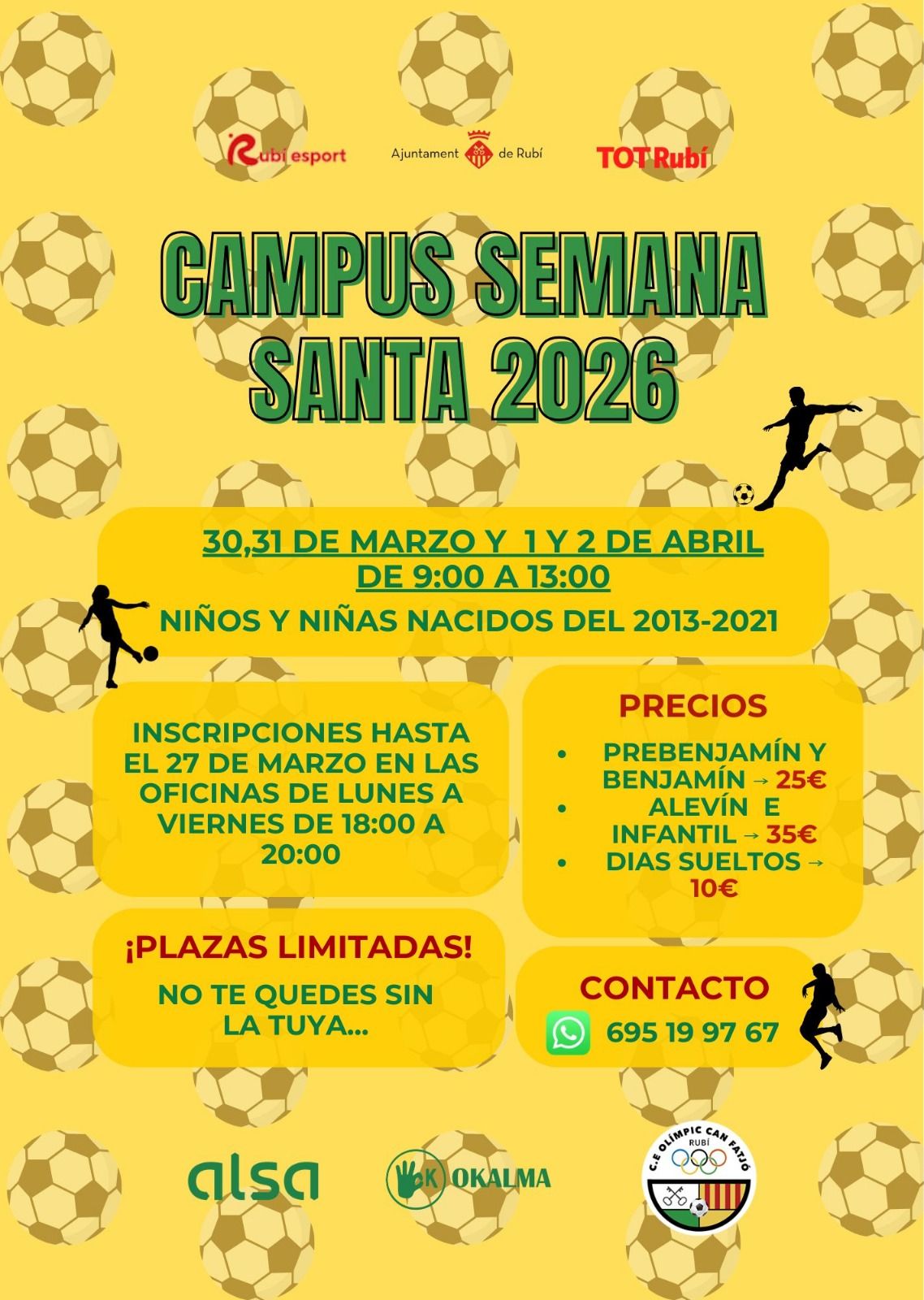 Cartell del Campus de Setmana Santa de l'Olimpic Can Fatjó FOTO: CE Olimpic Can Fatjó